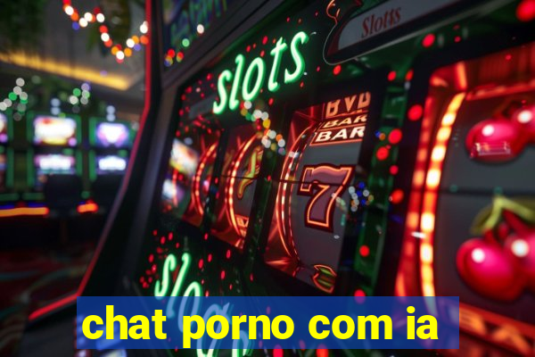 chat porno com ia